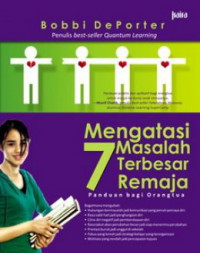 Image of Mengatasi 7 Masalah Terbesar Remaja