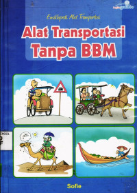 Image of Alat Transportasi Tanpa BBM