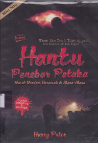 Image of Hantu Penebar Petaka; Darah dendam berserak di mana-mana