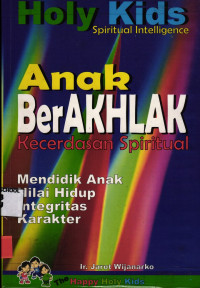 Image of Anak Berakhlak; Kecerdasan Spiritual
