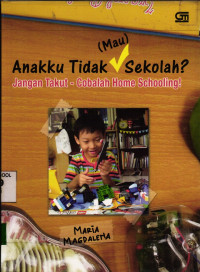 Image of Anakku Tidak (Mau) Sekolah?