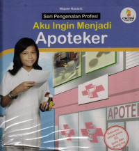 Image of Aku Ingin Menjadi Apoteker