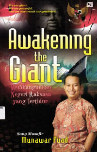 Image of Awakening The Giant; Membangunkan Negeri Raksasa yang Tertidur