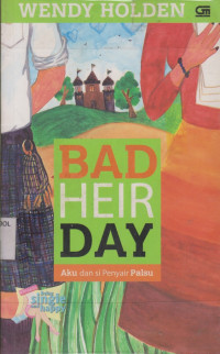 Image of Bad Heir Day