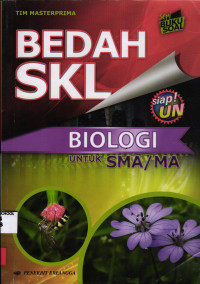 Image of Bedah SKL Biologi Untuk SMA/MA