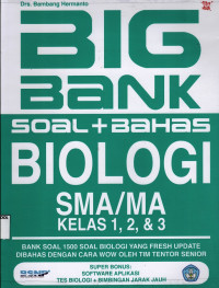 Image of Big Bank Soal + Bahas Biologi SMA/MA Kelas 1, 2, & 3