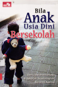 Image of Bila Anak Usia Dini Bersekolah