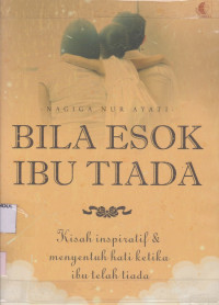 Image of Bisa Esok Ibu TIada