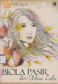 Image of Biola Pasir Dari Masa Lalu