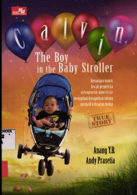Image of Calvin; The Boy in the Baby Stroller