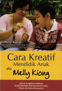 Image of Cara Kreatif Mendidik Anak ala Melly Kiong