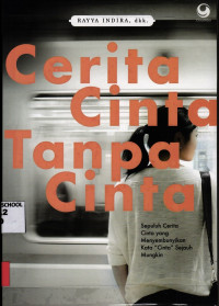 Image of Cerita Cinta Tanpa Cinta