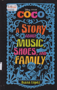 Image of Coco; a Story about music shoes and family