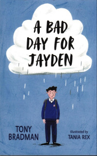 Image of A Bad Day For Jayden