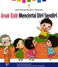 Image of Anak Baik Mencintai Diri Sendiri
