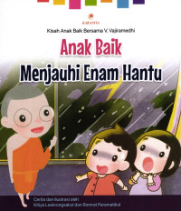 Image of Anak Baik Menjauhi Enam Hantu
