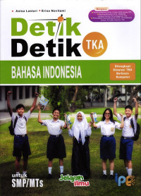 Image of Detik - Detik TKA Bahasa Indonesia