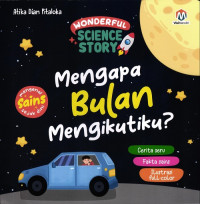 Image of Mengapa Bulan Mengikutiku ?