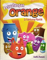 Image of Petualangan Orange Si Kantong Plastik