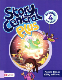 Image of Story Central Plus 4 Reader