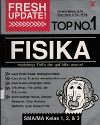 Image of Fresh Update Top No.1 Fisika SMA/MA Kelas 1, 2, dan 3