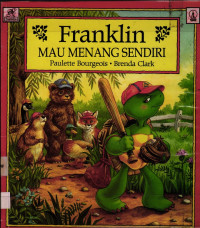 Image of Franklin Mau Menang Sendiri