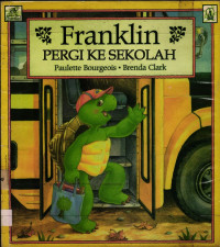 Image of Franklin Pergi Ke Sekolah