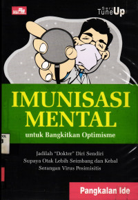 Image of Imunisasi Mental; untuk Bangkitkan Optimisme