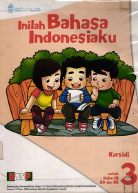 Image of Inilah Bahasa Indonesiaku
