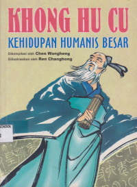 Image of Khong Hu Cu; Kehidupan Humanis Besar