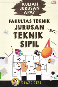 Image of Kuliah Jurusan Apa? Fakultas Teknik Jurusan Teknik Sipil