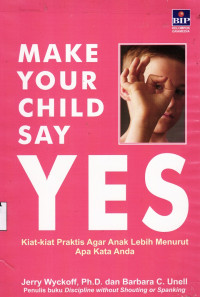 Image of Make Your Child Say Yes