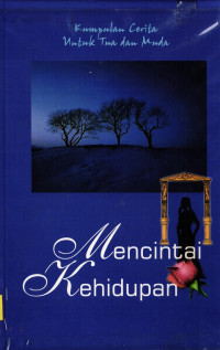 Image of Mencintai Kehidupan