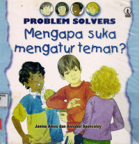 Image of Mengapa suka mengatur teman?