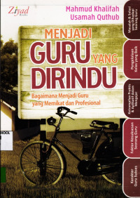 Image of Menjadi Guru Yang Dirindu