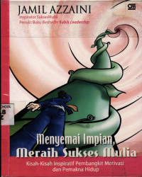 Image of Menyemai Impian, Meraih Sukses Mulia