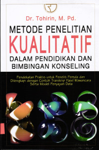 Image of Metode Penelitian Kualitatif Dalam Pendidikan dan Bimbingan Konseling