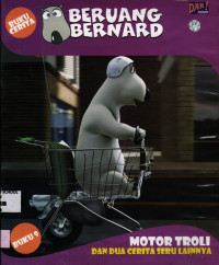 Image of Motor Troli dan Dua Cerita Seru Lainnya