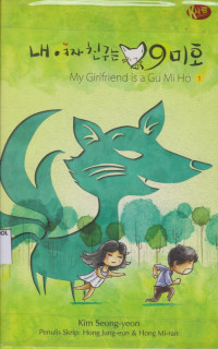 Image of My Girlfiend Is a Gu Mi Ho