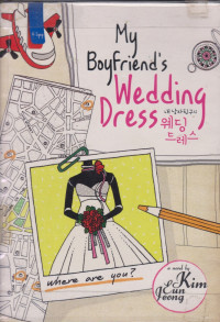 Image of My Boyfriend's Wedding Dress