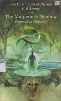 Image of The Magician's Nephew; Keponakan Penyihir
