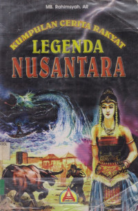 Image of Kumpulan Cerita Rakyat Legenda Nusantara