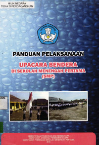 Image of Panduan Pelaksanaan Upacara Bendera Di Sekolah