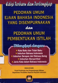 Image of Pedoman Umum Ejaan Bahasa Indonesia Yang Disempurnakan dan Pedoman Umum Pembentukan Istilah