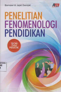 Image of Penelitian Fenomenologi Pendidikan