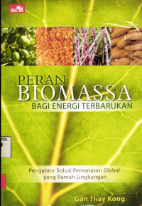 Image of Peran Biomassa; Bagi Energi Terbarukan