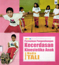 Image of Permainan Pengembangan Kecerdasan Kinestetika Anak
