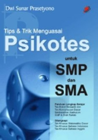 Image of Tips & Trik Menguasai Psikotes untuk SMP dan SMA