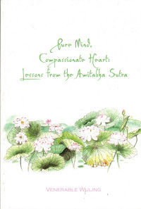 Image of Pure Mind, Compassionate Heart: Lessons From the Amitabha Sutra
