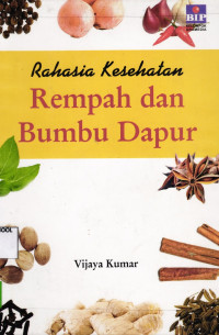 Image of Rahasia Kesehatan Rempah Dan Bumbu Dapur